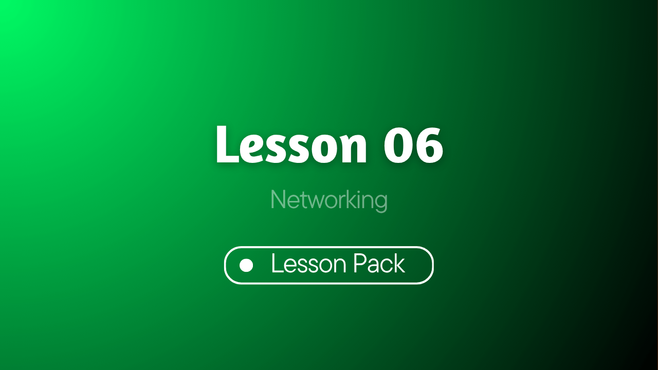 Networking – Lesson 06